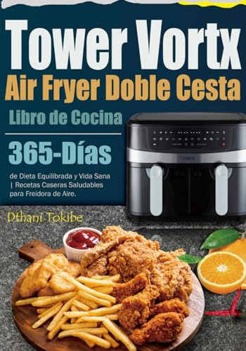 Libro De Cocina Air Fryer Tower Vortx Doble Cesta: 365-días