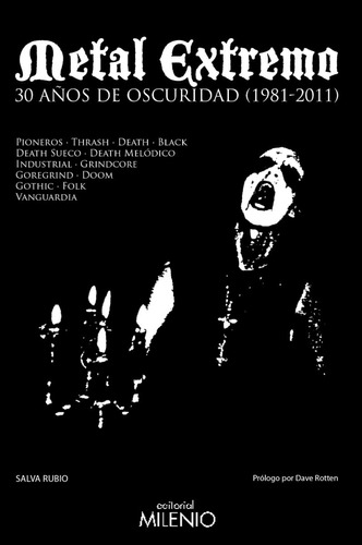 Libro (metal Extremo. 30 Años De Oscuridad (1981-2011)