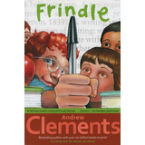 Frindle, De Andrew Clements. Editorial Simon & Schuster, Tapa Blanda En Inglés