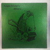Compilado Tape Kings Disco - Funk, Dance Vinilo Lp