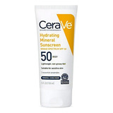Cerave Hydrating Mineral Sunscreen Fps 50 Corporal
