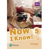 Now I Know 5 - Workbook With App - Pearson