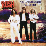 Rush - Live In Northampton 1975   1 Lp