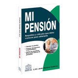 Mi Pensión 2023 - Isef - Nuevo - Original - Sellado