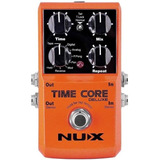 Pedal De Guitara Delay Nux Time Core Deluxe 7 Tipos De Delay