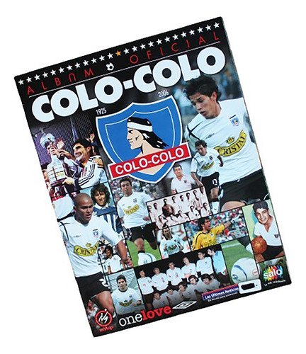 ¬¬ Álbum Fútbol Colo Colo 2006 Salo Completo Zp