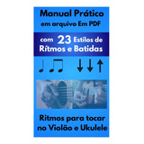 23 Ritmos E Batidas Para Violão E Ukulele Em Arquivo Pdf 