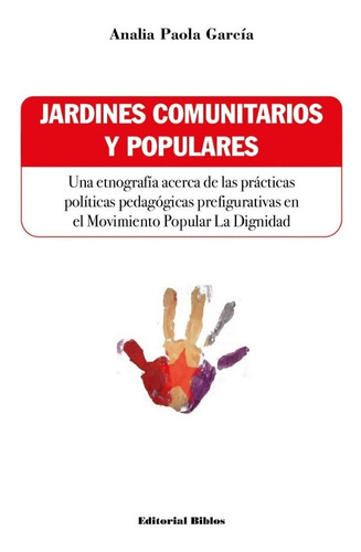 Jardines Comunitarios Y Populares Analia Paola Garcia