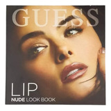 Set Labios Guess Lip Nude Look Book