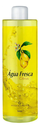 Body Splash Água Fresca Citrus - 500ml