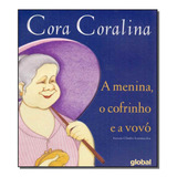 Menina, O Cofrinho E A Vovó, A