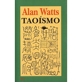 Taoismo - Alan Watts, De Alan Watts. Editorial Kairos En Español