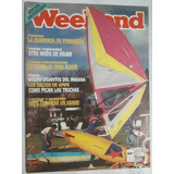 Revista Weekend N° 181 Octubre 1987 Caza Pesca Lanchas Armas