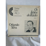 Lp Orlando Silva - Os Ídolos Do Rádio Vol.1