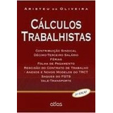 Livro Calculos Trabalhistas Aristeu De Oliveir