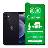 Película P/ iPhone 12 Mini - 9d Cerâmica Protetora
