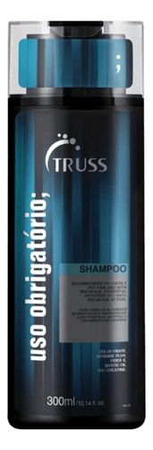  Truss Uso Obrigatório Shampoo - Shampoo 300ml