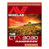 Runadi El Manual Del Detector De Metales Minelab Ctx 3030 Po