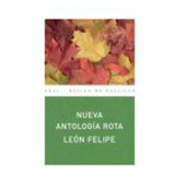 Nueva Antologia Rota, De Felipe, Leon. Editorial Akal, Tapa Blanda En Español, 2008