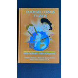 Canciones, Cuentos Y Danzas - Literatura Infantil Cassette