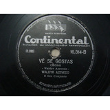 Disco 78 Rpm - Waldir Azevedo -continental 16.314