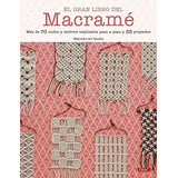 El Gran Libro Del Macrame, De Märchen Art Studio. Editorial Tutor, Tapa Blanda En Español, 2023