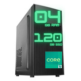 Cpu Computador Pc Core I3 Ssd 120gb 4gb Nf