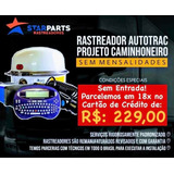 Rastreador Autotrac Projeto Em 18x De R$: 229,00 No Cartão