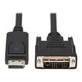 Adaptador Displayport A Dvi 1080p 6 Pies