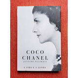 Livro Coco Chanel - A Vida E A Lenda - Justine Picardie