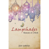 Libro: En Inglés Lampshades: Memorias De Una Polilla