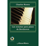 Las Sonatas Para Piano De Beethoven -alianza Musica -am--