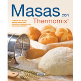 Libro Masas Con Thermomix - Vv.aa