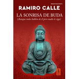 La Sonrisa De Buda ( Libro Original )
