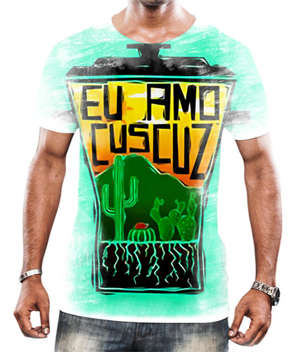 Camiseta Camisa Amo O Nordeste Sertão Cangaço Frases Hd 14