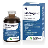 Sincrogest Injetável 50ml Ourofino - Envio Imediato