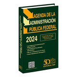 Nueva Agenda De La Administracion Publica Federal 2024 