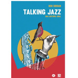 Ben Sidran - Talking Jazz Milles Davis Cherry Roach