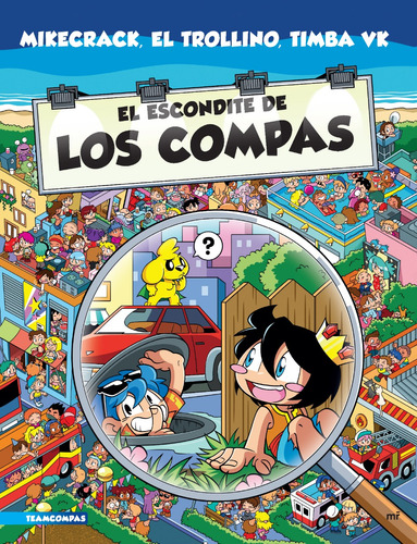 Libro El Escondite De Los Compas - Mikecrack, El Trollino Y Timba Vk