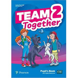 Team Together 2 - Pupil's Book + Digital Resources, De Koustaff, Lesley. Editorial Pearson, Tapa Blanda En Inglés Internacional, 2019