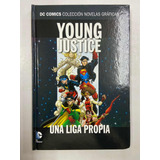 Novela Grafica Young Justice Una Liga Propia - Dc Comics