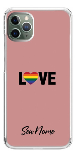 Capinha Celular Personalizada Nome Orgulho Lgbt Love Pride