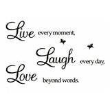 Rertcioph Live Every Moment, Laugh Every Day,love Beyond Wor