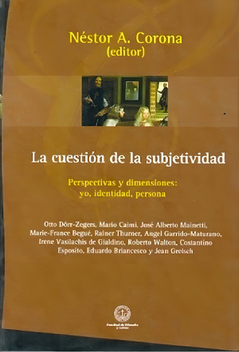 Cuestion De La Subjetividad. La, De Corona, Nestor. Editorial Uca, Tapa Blanda En Español