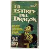 Estirpe Del Dragón Pearl S. Buck Novela China Ed Cisne Libro