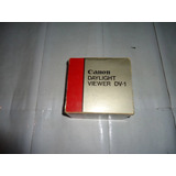 Canon Daylight Viewer Dv-1 Made In Japan Como Nuevo En Caja