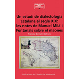 Un Estudi De Dialectologia Catalana Al S... (libro Original)