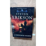 Steven Erikson / La Tempestad Del Segador