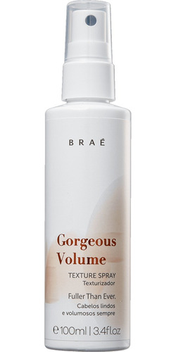 Braé Gorgeous Volume Texturizador Em Spray 100ml