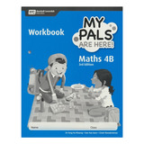 My Pals Are Here Math 4b Workbook (3ra Edición) Original